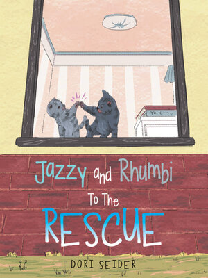 cover image of Jazzy and Rhumbi to the Rescue